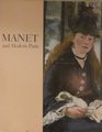 Manet and modern Paris One hundred paintings drawings prints and photographs by Manet and his contemporaries