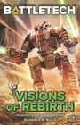 BattleTech Visions of Rebirth