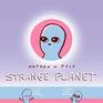 Strange Planet (Strange Planet, Bk 1)