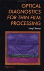 Optical Diagnostics for Thin Film Processing