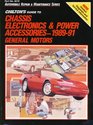 Chilton's Guide to Chassis Electronics  Power Accessories 1989 91 General Motors