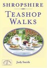 Shropshire Teashop Walks