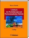 Lehrbuch der Psychotherapie und Psychosomatischen Medizin