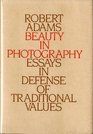Beauty in Photography Essays in Defence of Traditional Values