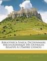 Bibliotheca Sinica Dictionnaire Bibliographique Des Ouvrages Relatifs  L'empire Chinois