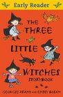 The Three Little Witches Storybook