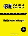 Weil Gotshal  Manges The VaultReportscom Law Firm Profile for Job Seekers