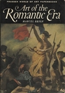 Art of the Romantic Era Romanticism Classicism Realism