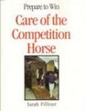 Care of the Competition Horse