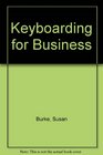 Keyboarding for Business
