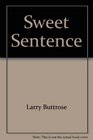 Sweet Sentence