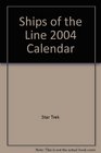 Ships of the Line 2004 Calendar