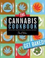 The Cannabis Cookbook Over 35 Tasty Recipes for Meals Munchies and More