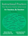 Instructional Practices That Maximize Student Achievement - Third Edition