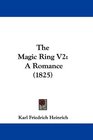 The Magic Ring V2 A Romance