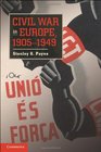 Civil War in Europe 19051949
