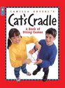 Camilla Gryski's Cat's Cradle A Book of String Games