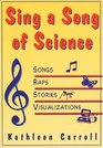 Sing a Song of Science