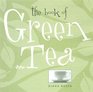 The Book of Green Tea