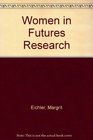 Women in Futures Research