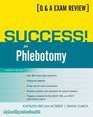 Success in Phlebotomy