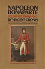 Napoleon Bonaparte An Intimate Biography