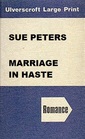 Marriage in Haste