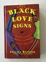 Black Love Signs An Astrological Guide to Passion Romance and Relationships for African Americans