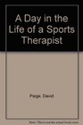 A Day in the Life of a Sports Therapist