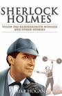 Sherlock Holmes  Vigor the Hammersmith Wonder and Other Stories