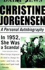 Christine Jorgensen A Personal Autobiography