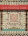 The Ultimate Quilt Finishing Guide Batting Backing Binding  100 Borders