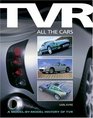 TVR All the Cars A modelbymodel history of TVR