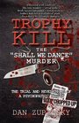 Trophy Kill the Shall We Dance Murder