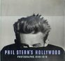 Phil Stern's Hollywood Photographs 19401979