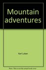 Mountain adventures