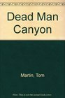 Dead Man Canyon