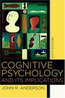 Cognitive Psychology and its Implications