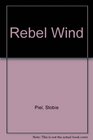 Rebel Wind