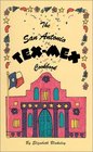 The San Antonio TEXMEX Cookbook