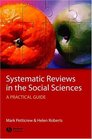 Systematic Reviews in the Social Sciences A Practical Guide