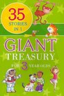 Giant Treasury for 3 Year Olds 35 Stories in 1