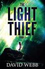 The Light Thief Book 1