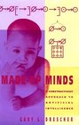 MadeUp Minds A Constructivist Approach to Artificial Intelligence