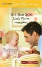 The Bad Son (McCain Brothers, Bk 4) (Suddenly a Parent) (Harlequin Superromance, No 1375) (Larger Print)
