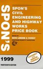 Spon's Civil Engineering and Highway Works Price Book 1999