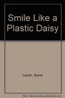 Smile Like Plast Daisy
