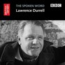 The Spoken Word Lawrence Durrell