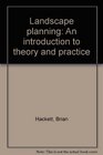 Landscape planning An introduction to theory and practice