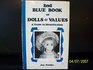 2nd Blue Book of Dolls  Values